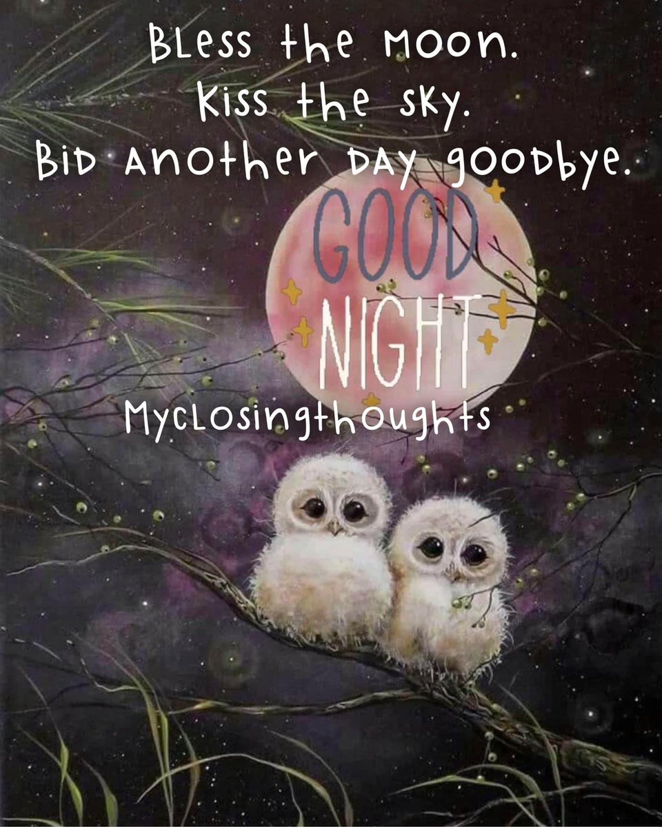 Have a goodnight. 🙏🏻😴💤💫💟