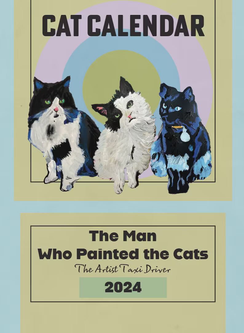 The man who painted the cats, 2024 cat calendar go get one here 👉 etsy.com/uk/listing/151…