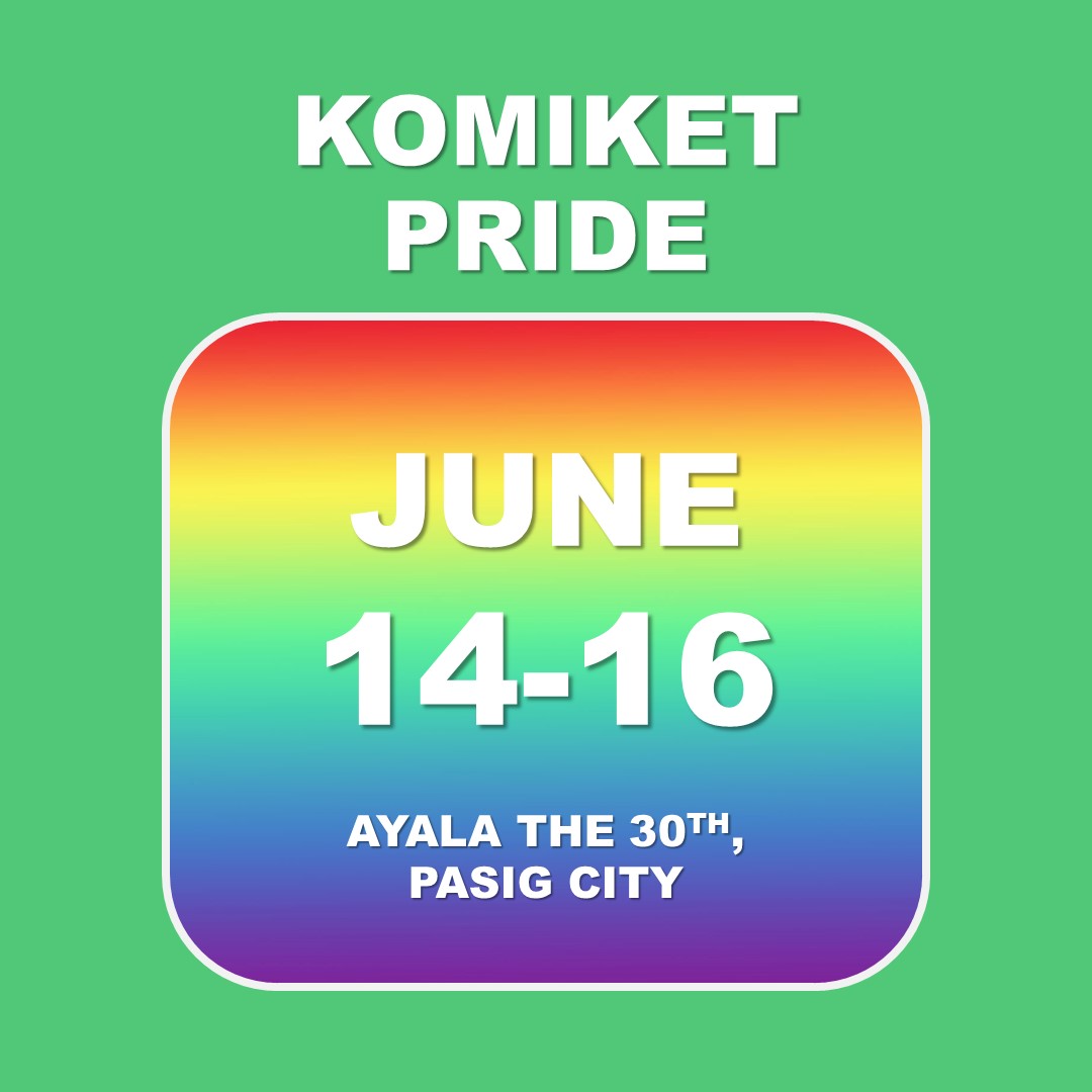 ♥︎ KOMIKET PRIDE - JUNE 14-16 (Ayala the 30th, Pasig)
#artph #artphilippines #artevents #artistph #artistsupport #komiket #komiketpride @komiketph