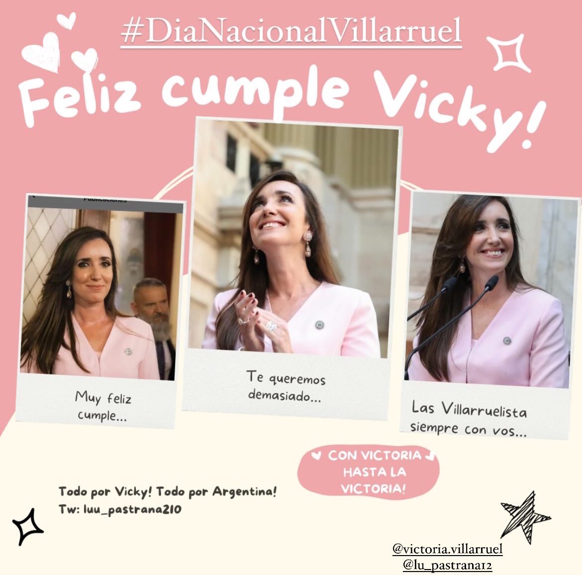 Feliz cumpleaños a la mejor vicepresidente de la historia! Gracias por tu dedicación y por tu compromiso en trabajar para hacer grande a la Argentina.💙🇦🇷 Que este nuevo año te llene de éxitos y logros. Te queremos mucho @VickyVillarruel🌿🌷💕. #DiaNacionalVillarruel