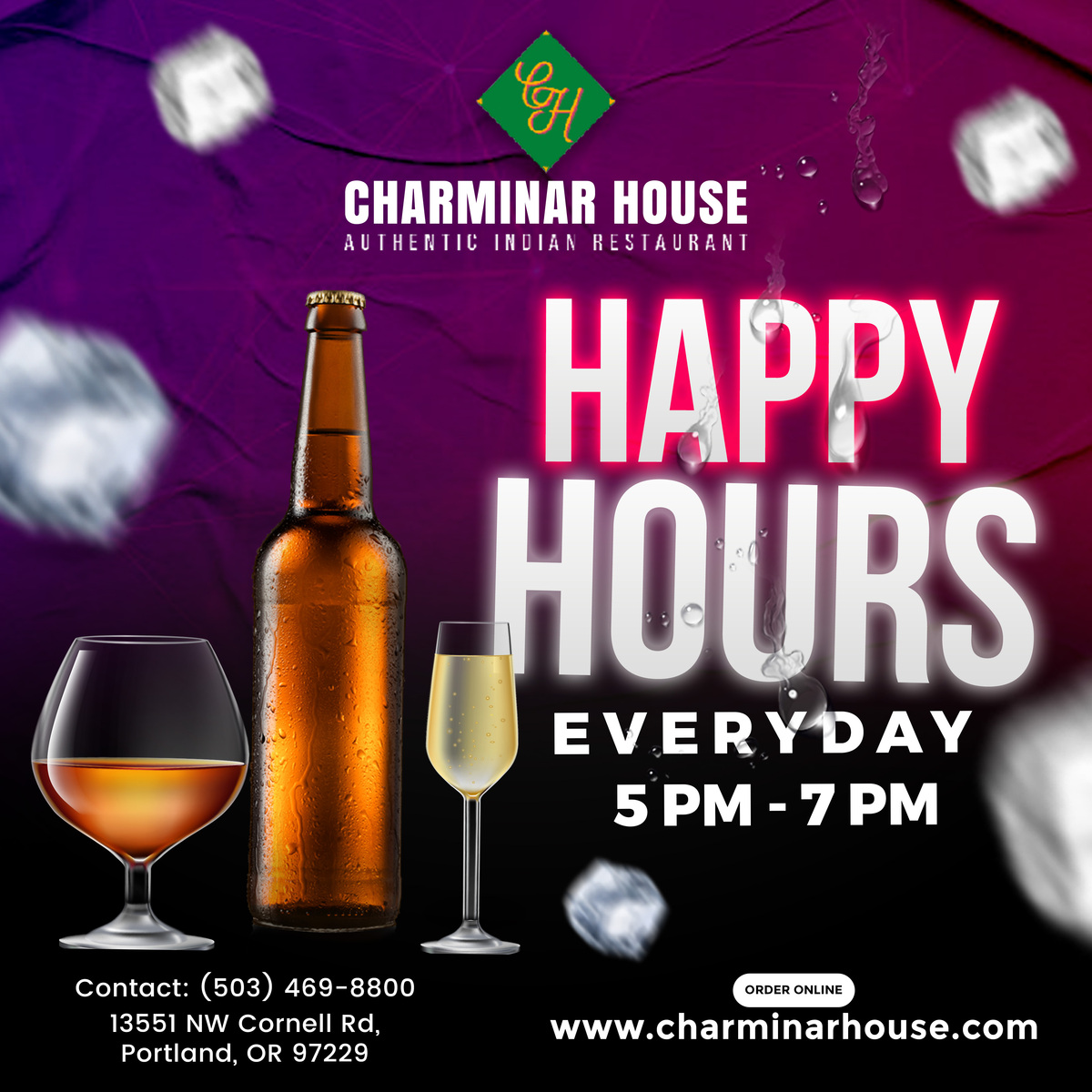 🥂🌟 Cheers to Happy Hour Every Day at Charminar House! 🌟🥂

Join us from 5 PM to 7 PM for our daily Happy Hour extravaganza! 

📍 Address:
13551 NW Cornell Rd,
Portland, OR 97229

#HappyHour #DailyDeals #DrinkSpecials #HappyHourPortland #PortlandEats #CheersToThat