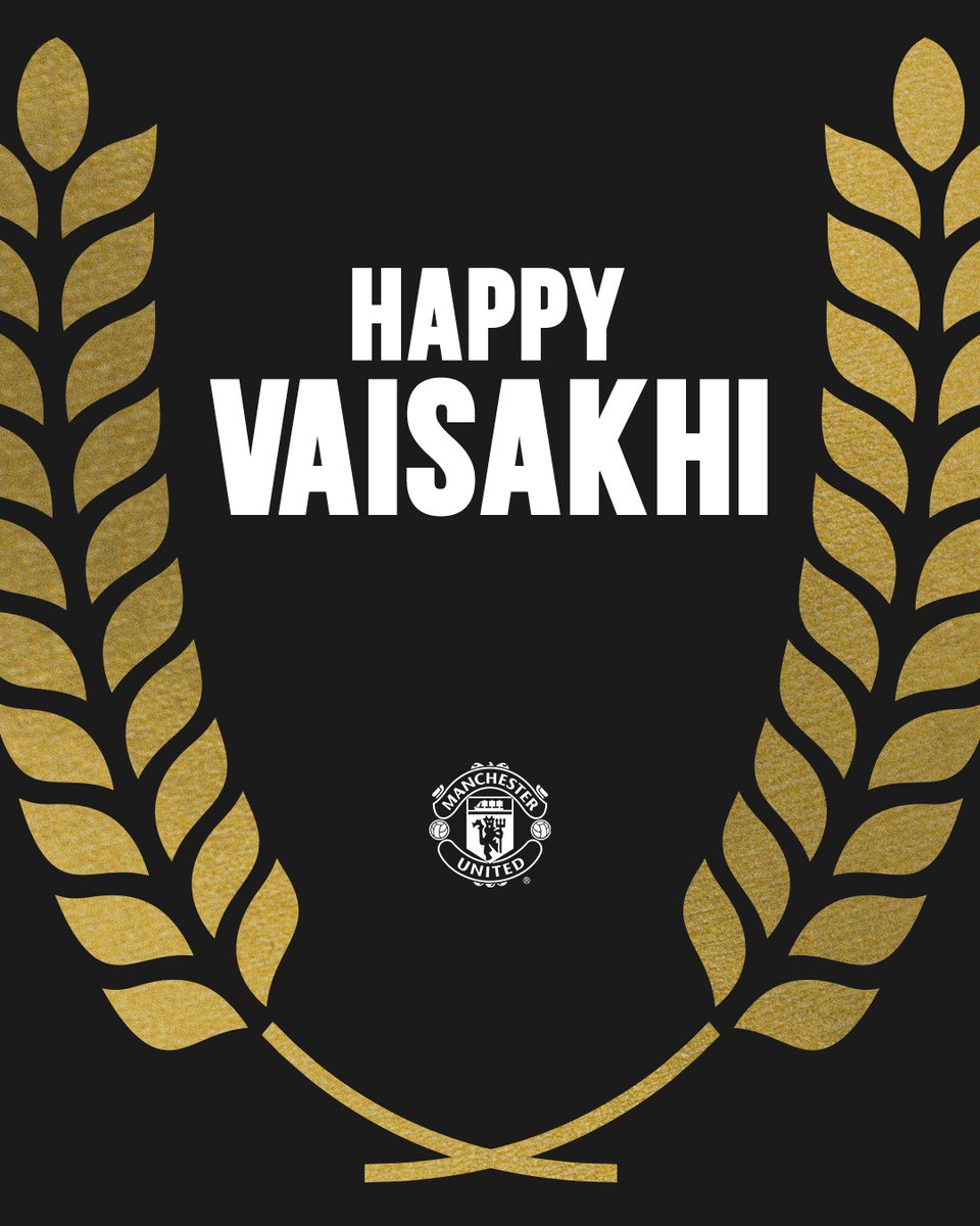 Wishing a prosperous Vaisakhi to all those celebrating! #MUFC