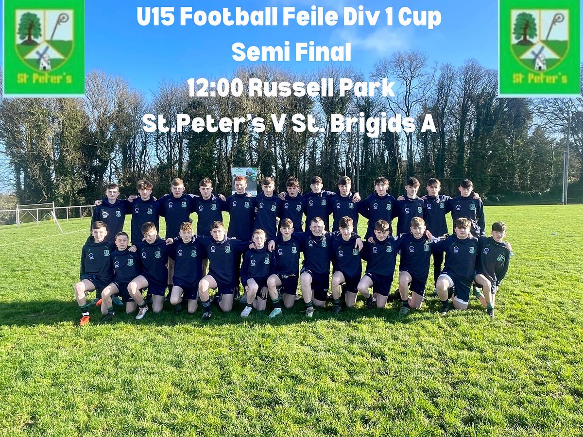 Come out and support the lads on Sunday in Russell Park in Division 1 Feile Cup Semi Final at 12pm best of luck to all these amazing young men and management it’s an incredible achievement for all involved 🍀 #BoughalAbú #StPeters