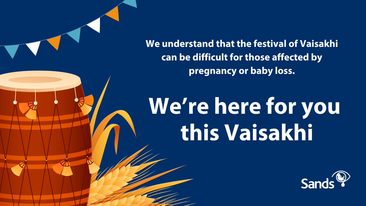 Today is the Sikh festival of #Vaisakhi and we understand that celebrations like this can be difficult for those who have faced the pain of #PregnancyLoss or #BabyLoss. We are here for you 💙🧡 ➡️ sands.org.uk/support ➡️ sands.org.uk/support-black-… #SandsHereToSupport