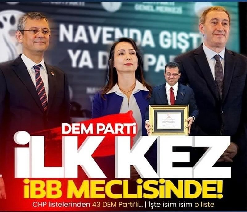 Chp listelerinden 43 Dem partili İBB meclisinde. Yaşa Mustafa Kemal Paşa yaşa (!) Chp seni Pkk'nın partisi olan Dem ile yaşatıyor Paşa (!) Muhittin Böcek NATO /
