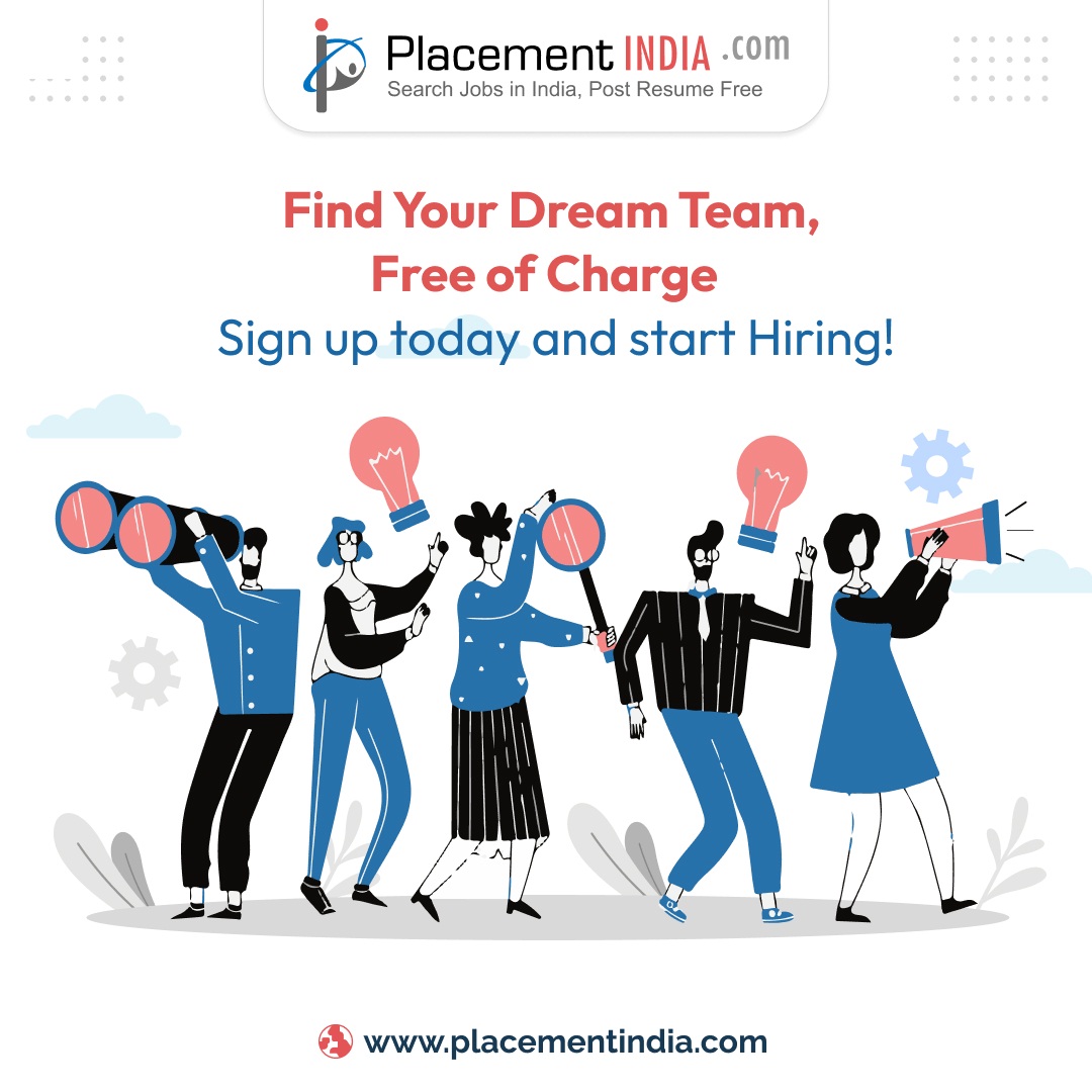 Find Your Dream Team 👥, Free of 👉 Charge Sign up Today and 𝐒𝐭𝐚𝐫𝐭 𝐇𝐢𝐫𝐢𝐧𝐠! placementindia.com/job-recruiters… Have Questions? 📞+91-8929175342 #PlacementINDIA #jobrecruiters #searchjobseeker #jobseeker #hiring #jobs #jobsearch #recruitment #job #nowhiring #recruiting #career