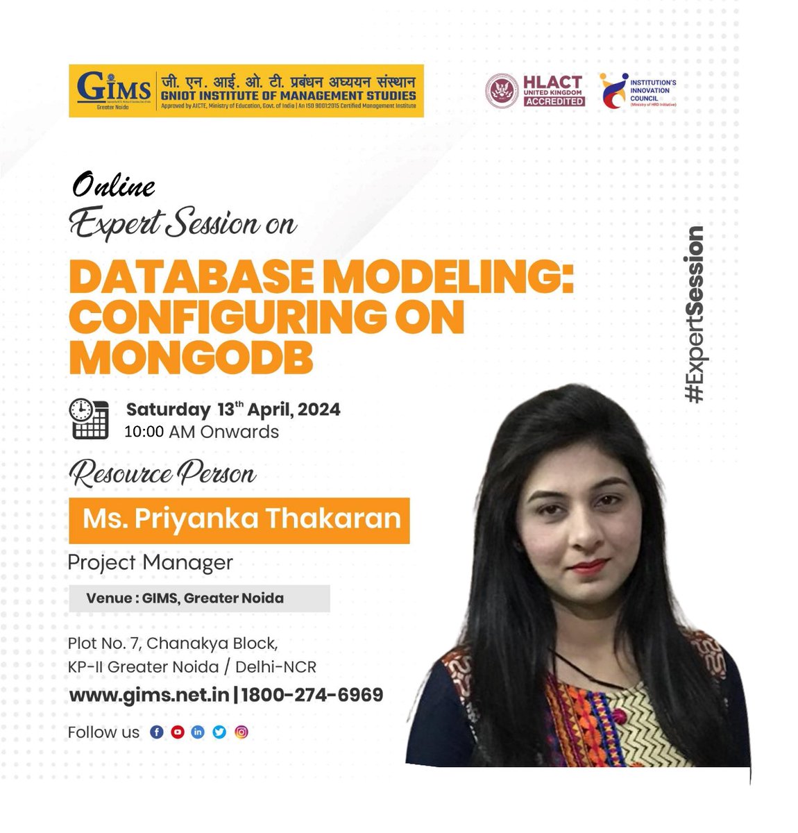 i-Analytika at GIMS, Greater Noida, hosts an online session on 'Database Modeling: Configuring on MongoDB' for PGDM 2023-25 on April 13, 2024. Led by Ms. Priyanka Thakaran, Project Manager, it emphasizes MongoDB's applications and SQL for data analysis.#gims #pgdm  #expertsession