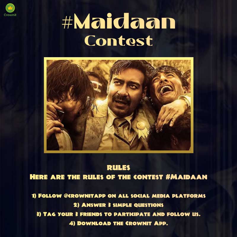 Adhere to all regulations and three fortunate winners will be rewarded with a BookMyShow voucher valued at Rs. 200 each. Wishing you the best of luck!

#AjayDevgn #Priyamani #Football #sports #biography #movies #entertainment #maidaan #bookmyshow #contestalertindia #crownit