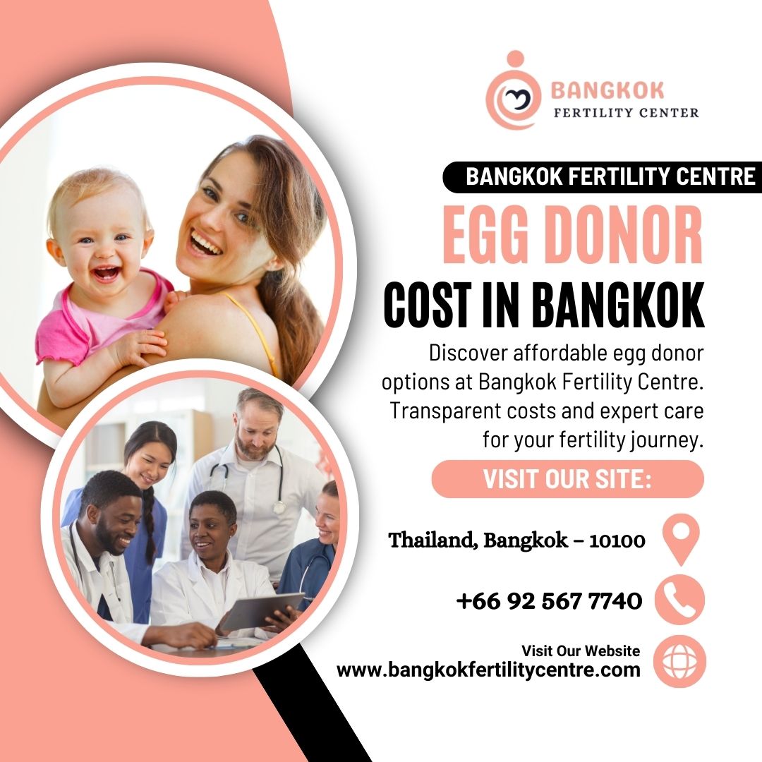 Unlock the possibilities of parenthood with our comprehensive Egg Donor Cost in Bangkok.

Call or WhatsApp Us: +66 92 567 7740

More Information:- bangkokfertilitycenter.com/blog/egg-donor…

🌟👶 #EggDonorCost #BangkokFertility #ParenthoodOptions #eggdonor #ivf #eggdonation #infertility #surrogacy