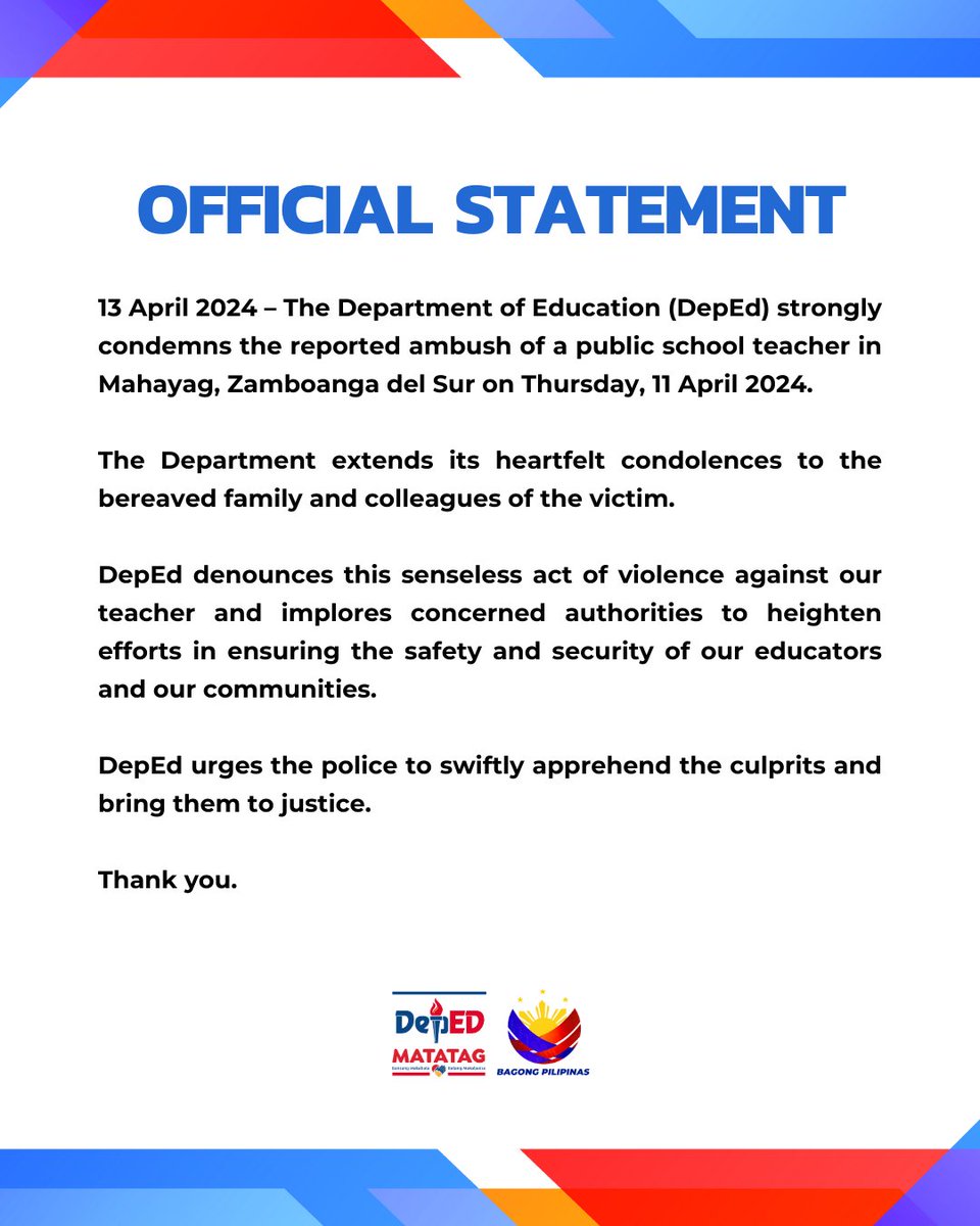 OFFICIAL STATEMENT 13 April 2024 – The Department of Education (DepEd) strongly condemns the reported ambush of a public school teacher in Mahayag, Zamboanga del Sur on Thursday, 11 April 2024. The Department extends its heartfelt condolences to the bereaved family and…