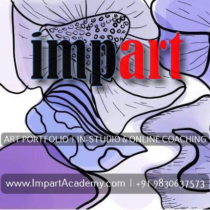 IMPART ART COACHING 
Art Coaching | Portfolio Development
INDIA(Kolkata): 9830637573 | DUBAI: 0503554395 | USA:(714)598-9832 | HONG KONG: 98648065
impartacademy.com

#artclasses
#artcoaching
#onlineartclasses
#artportfolio
#artschool
#artcollege
#designcollege
#studyabroad