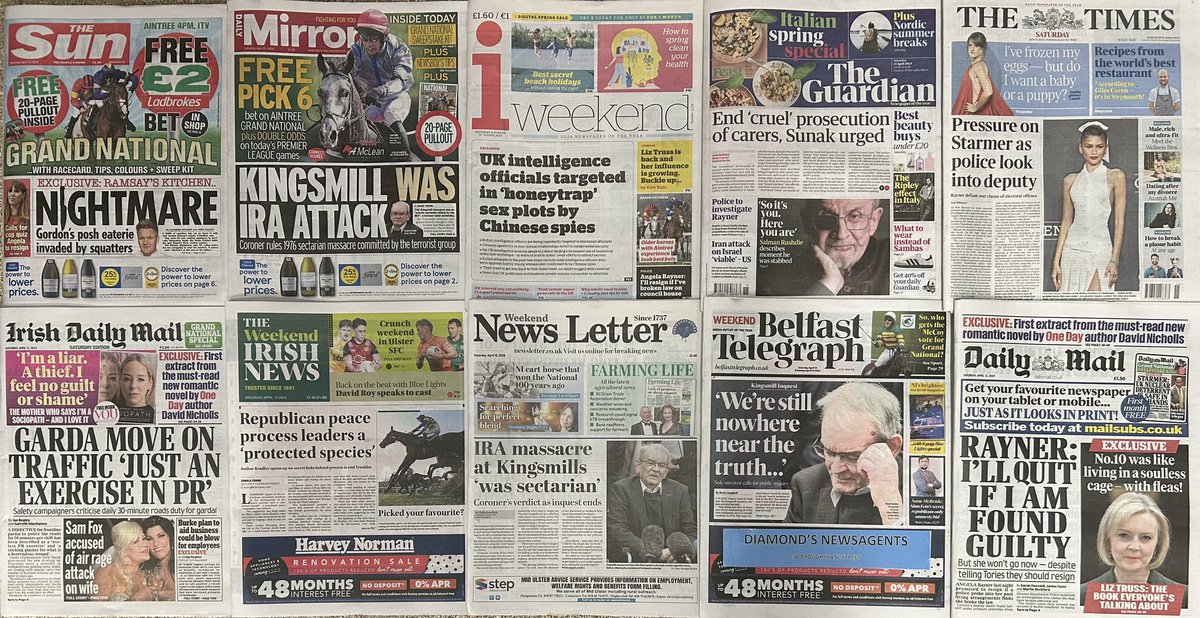 SATURDAY 13-4-24 HEADLINES….. ‘WE’RE STILL NOWHERE NEAR THE TRUTH…’ …… REPUBLICAN PEACE PROCESS LEADERS A ‘PROTECTED SPECIES’…… IRA MASSACRE AT KINGSMILLS ‘WAS SECTARIAN’…… UK INTELLIGENCE OFFICIALS TARGETED IN ‘HONEYTRAP’ SEX PLOTS BY CHINESE SPIES….. #BuyANewspaper