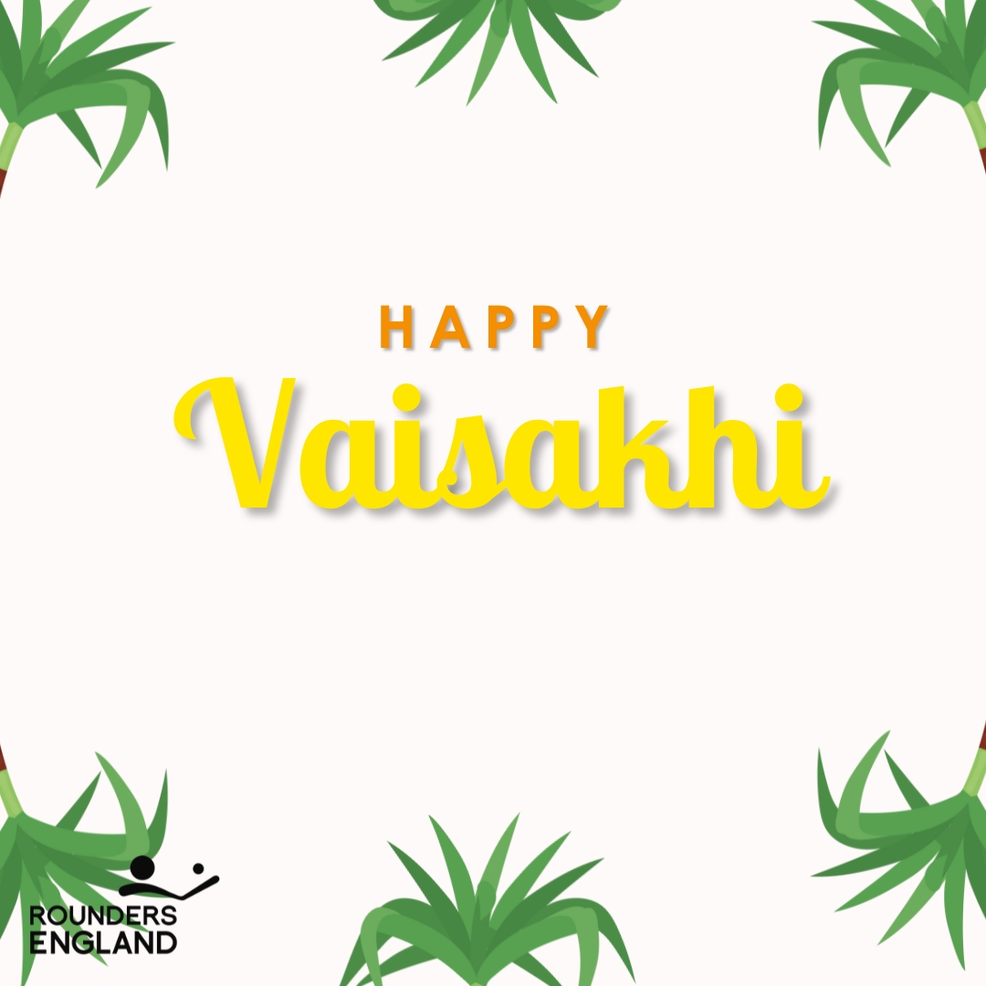 Rounders England would like to wish a Happy Vaisakhi to all of those celebrating today🧡 #RoundersEngland