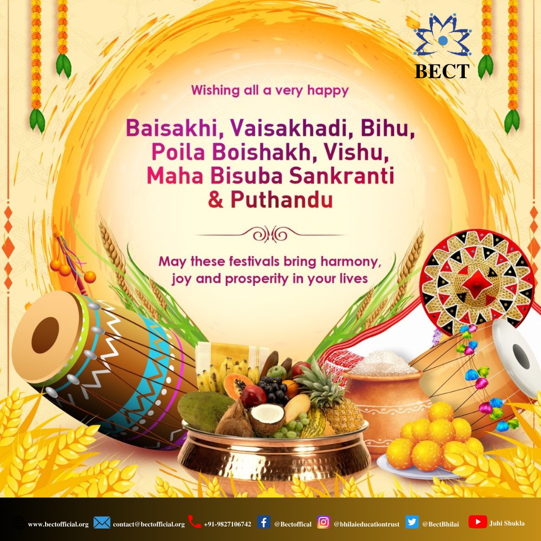 Happy Baisakhi, Vaisakhadi, Bihu, Poila Boishakh, Puthandu, Vishu, and Pana Sankranti to all celebrating!

Let's cherish the richness of our diverse cultures and unite in the spirit of joy, hope, and harmony.

Team BECT
#Baisakhi #Bihu #PoilaBoishakh #Puthandu #Vishu