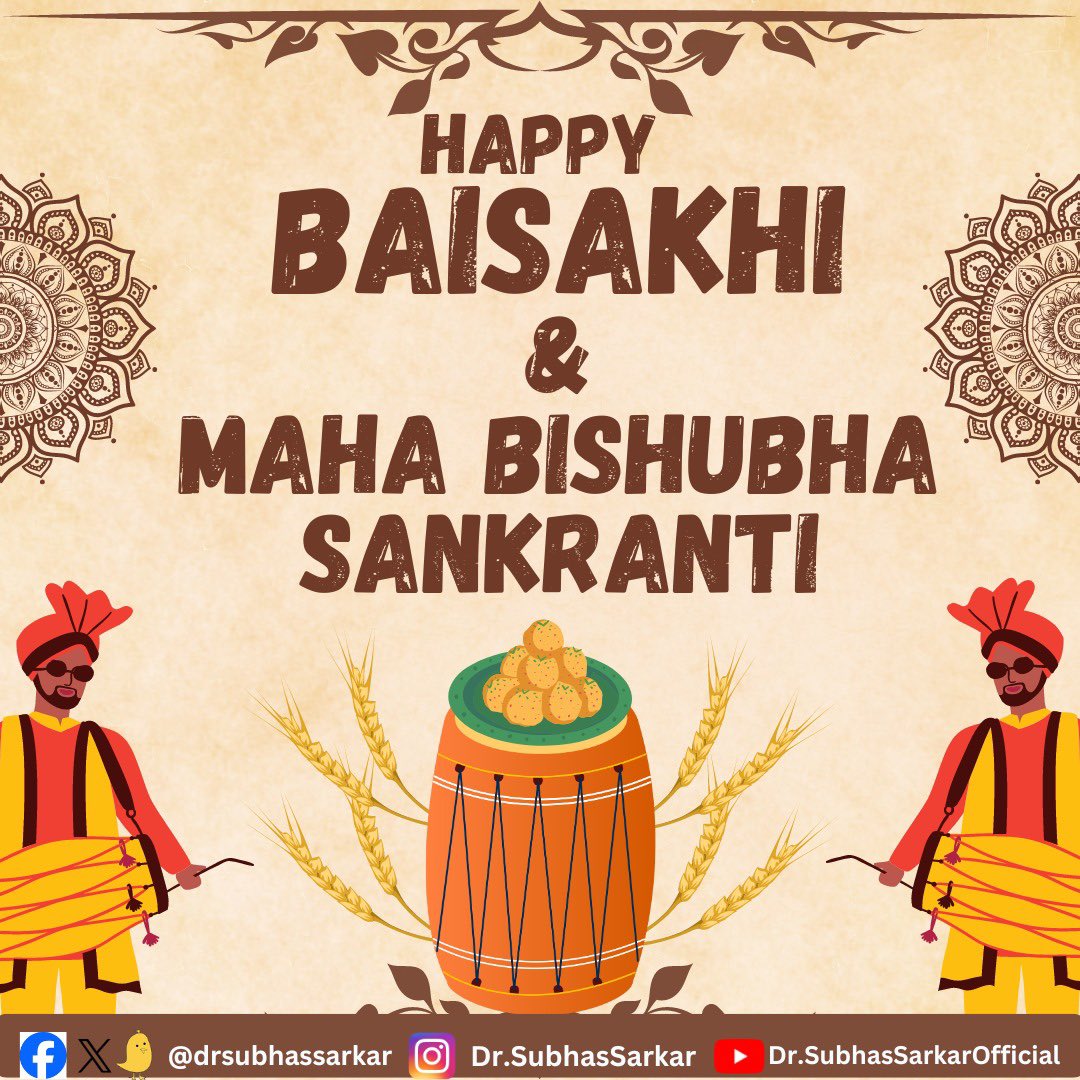 Greetings to all on the occasion of Baisakhi, Vishu, Bishub, Bahag Bihu, Vaishakhadi and Puthandu.