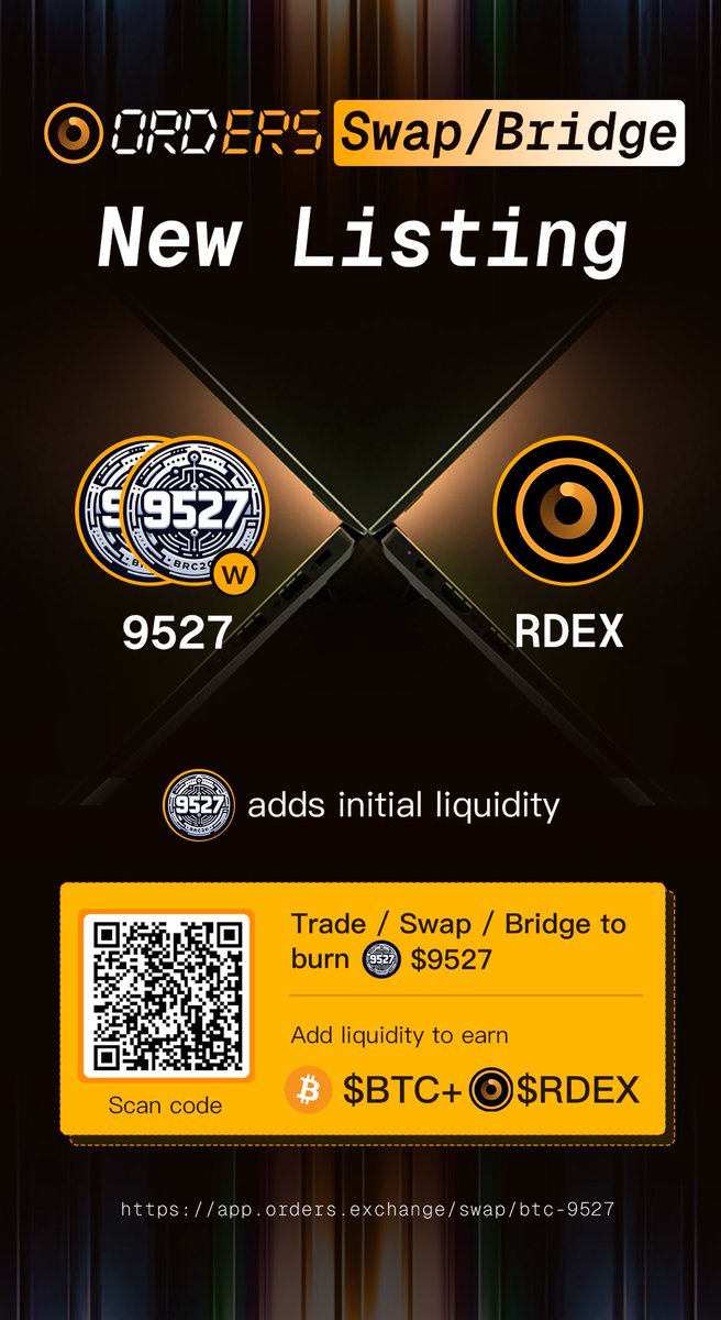 Welcome @brc9527 to the collaboration, where underdogs achieve greatness together! Join us at Orders.Exchange to add liquidity and trade, earning plentiful $BTC and $RDEX, while driving $9527 towards infinite deflation. Let's step into the era of comprehensive…