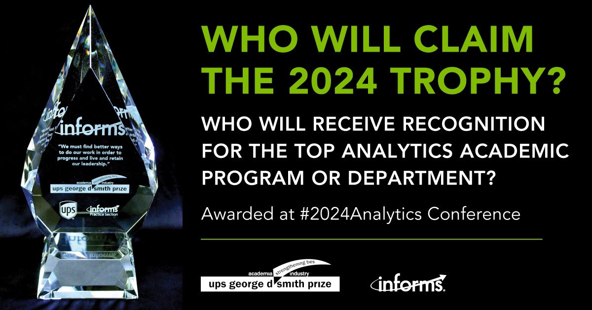 Are you arriving in Orlando early for @INFORMS #2024Analytics? Consider joining Sunday morning in WindSong8 for @UPS George D Smith competition. @NUSingapore, @UofSC & @UWaterloo compete to see who is most effective & innovative at producing outstanding #analytics practitioners