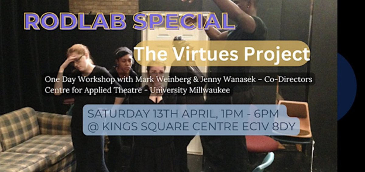 Join us today for a unique theatre of the oppressed and virtues project workshop. ❤️All welcome❤️