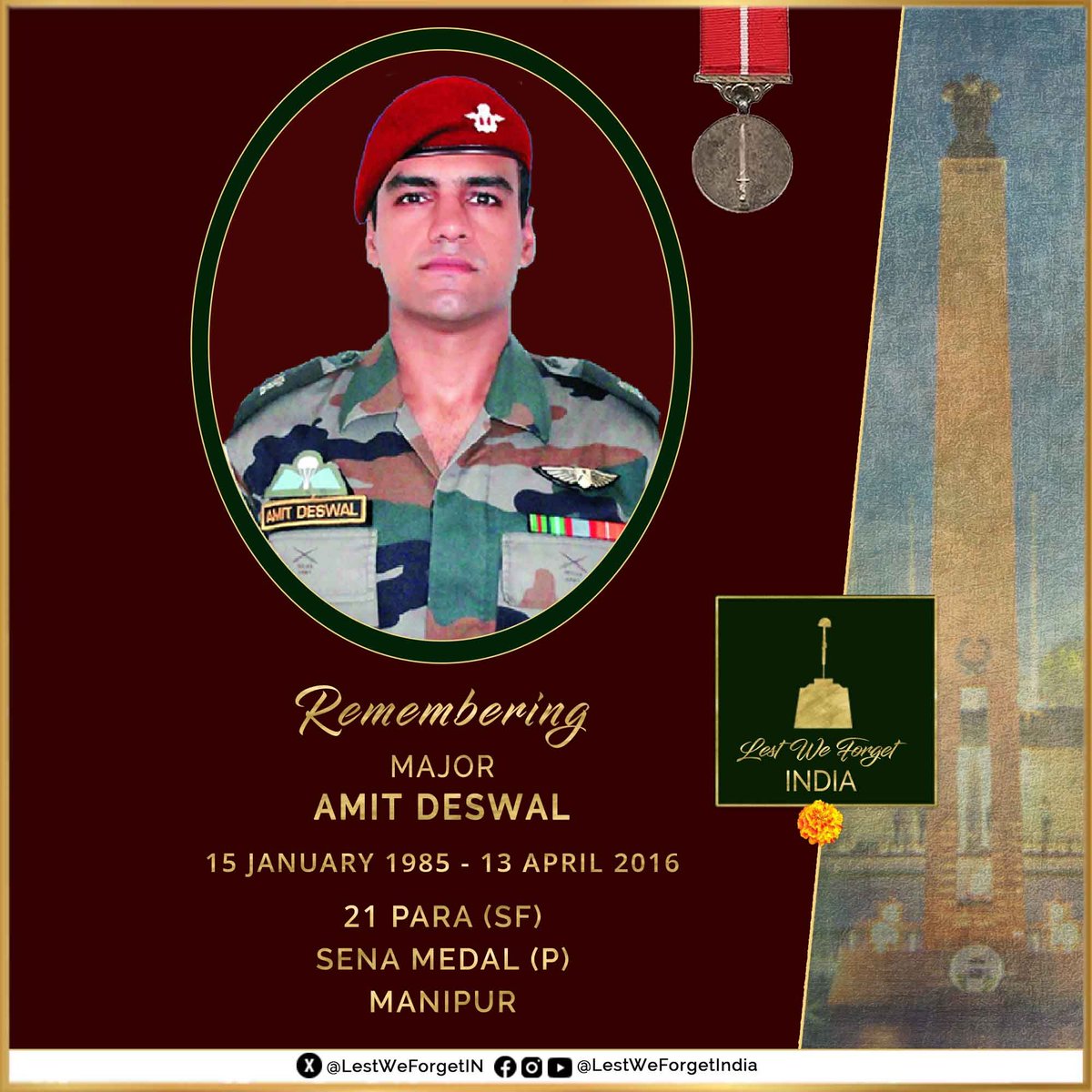 #LestWeForgetIndia🇮🇳 Major Amit Deswal, #SenaMedal (P), 21 PARA (SF), the gallant #IndianBrave Commando made the supreme sacrifice #OnThisDay 13 April in 2016, fighting militants in Manipur. Remember his service and gallantry serving the Nation always 🏵️ @easterncomd