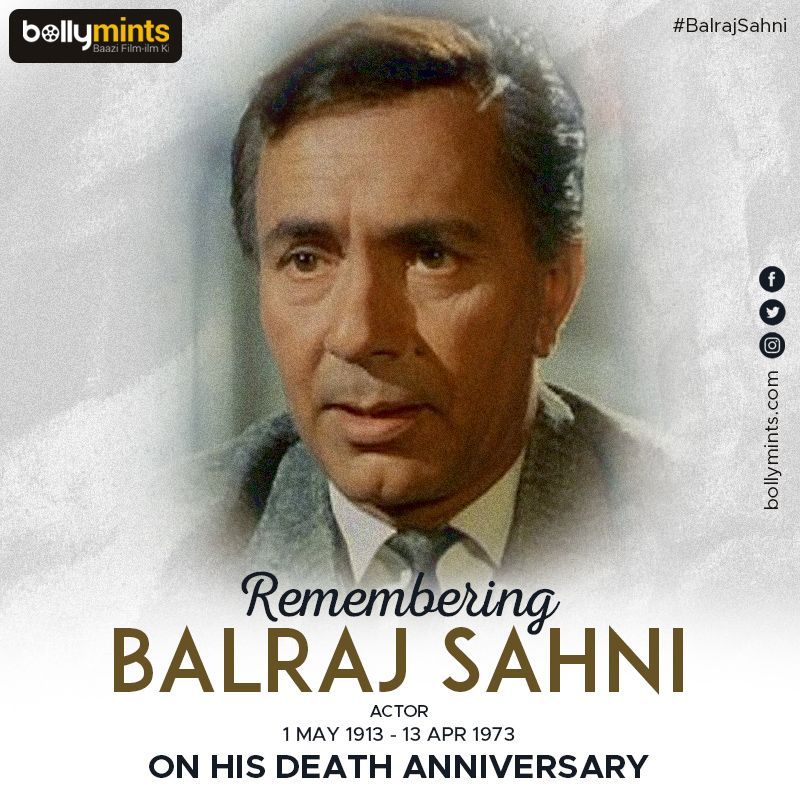 Remembering Actor #BalrajSahni Ji On His #DeathAnniversary !