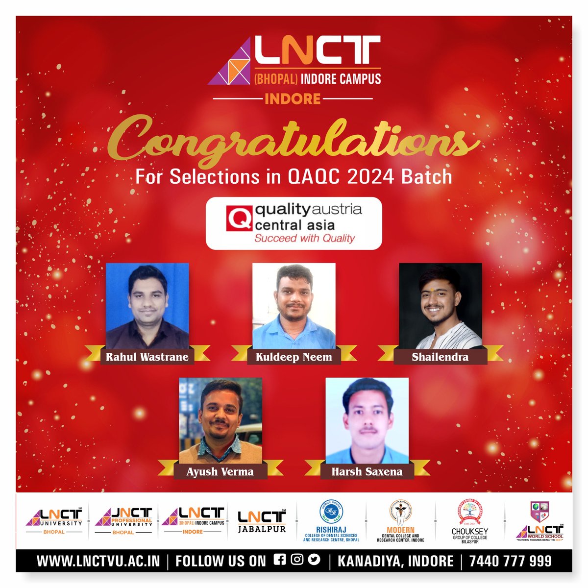 Congratulations to Mr. Rahul Wastrane, Mr. Kuldeep Neem, Mr. Shailendra, Mr. Ayush Verma, and Mr. Harsh Saxena for their selection in the QAQC 2024 Batch! 🌟🎉 Wishing you all success as you embark on this exciting journey with Quality Austria Central Asia. Succeed with Quality!