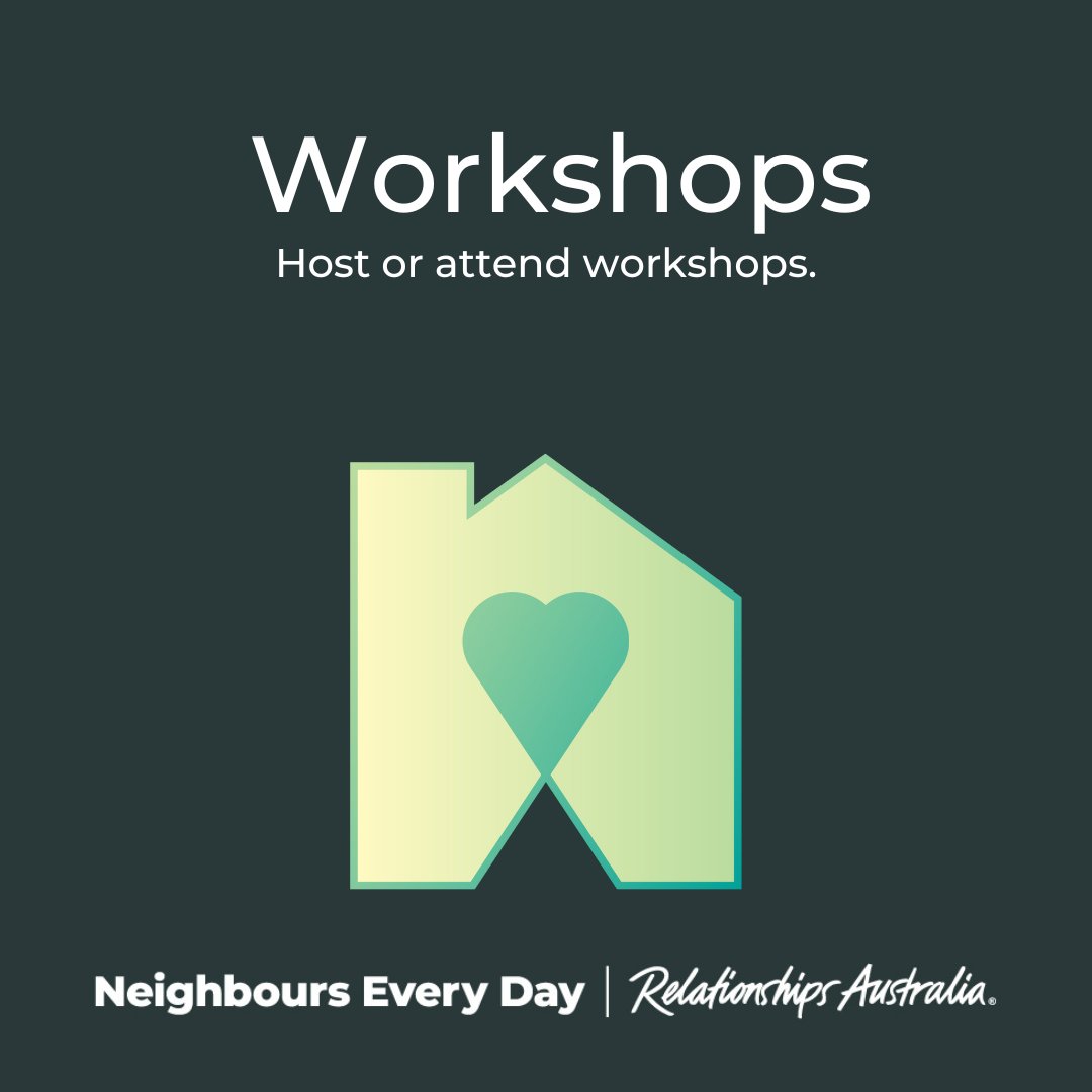 Workshops. Host or attend. e.g., Bike maintenance; household repairs; gardening; tree planting; bush care activities & more. Learning with others is a fun way to connect. neighbourseveryday.org/wp-content/upl…