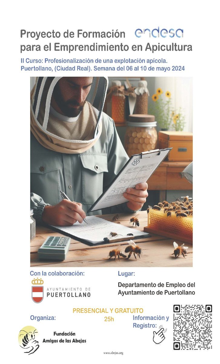Curso gratuito de Profesionalización de una explotación apícola.Formación de Emprendimiento para la apicultura de <a href="/Endesa/">endesa</a>.
Con la colaboración del Ayuntamiento de Puertollano, 
Fecha: Del 06 al 10 de mayo del 2024 
forms.gle/YdDc8vnHzvTDmP…