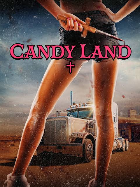 Candy Land 2022🔞 English (With Subs) Horror/Thriller 1h 33m ஒரு சூப்பரான Adult Slasher படம்🤩🔞 படத்தோட ஓப்பனிங் சீன்ஏ மாஜா தான்🥵🔞 ஹைவேயில் இருக்கும் ஒரு டிரக் பே அங்கு வேலை பார்க்கும் Sex Workers. இவர்களை சுற்றி நடக்கும் கதை தான் இந்த கேண்டி லேண்டு🔞