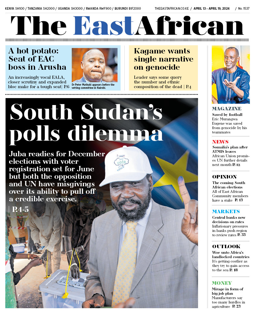 In @The_EastAfrican » South Sudan poll dilemma » Djibouti entry risks splitting AUC regional vote » EA central banks raise key rates on inflation pressure » S.Sudan youtubers piggyback on Kenya, Uganda digital space » Opinion: Shame on Africa for forsaking Kigali