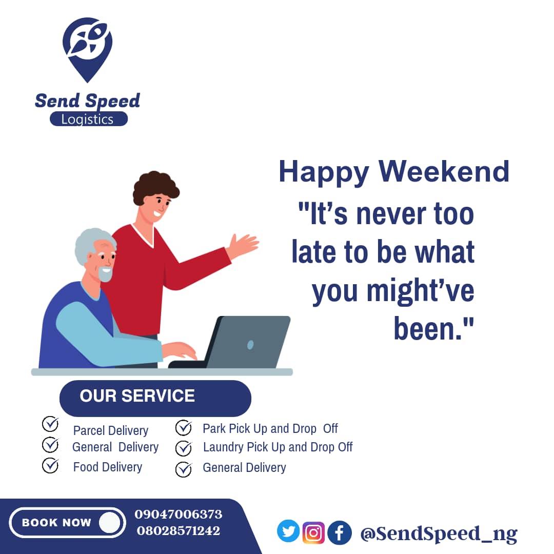 Have a great Weekend ...
🛵🛵🛵

Happy Weekend 
@SendSpeed_ng cares
Your Reliable Partner

Call Now
💌☎️09047006373 / 08028571242

#Everydayerrands
#happyweekend
#saturdaydelivery
#aprildelivery #ududelivery #warridelivery #effurundelivery 
#deliveryservice  #doorstepdelivery