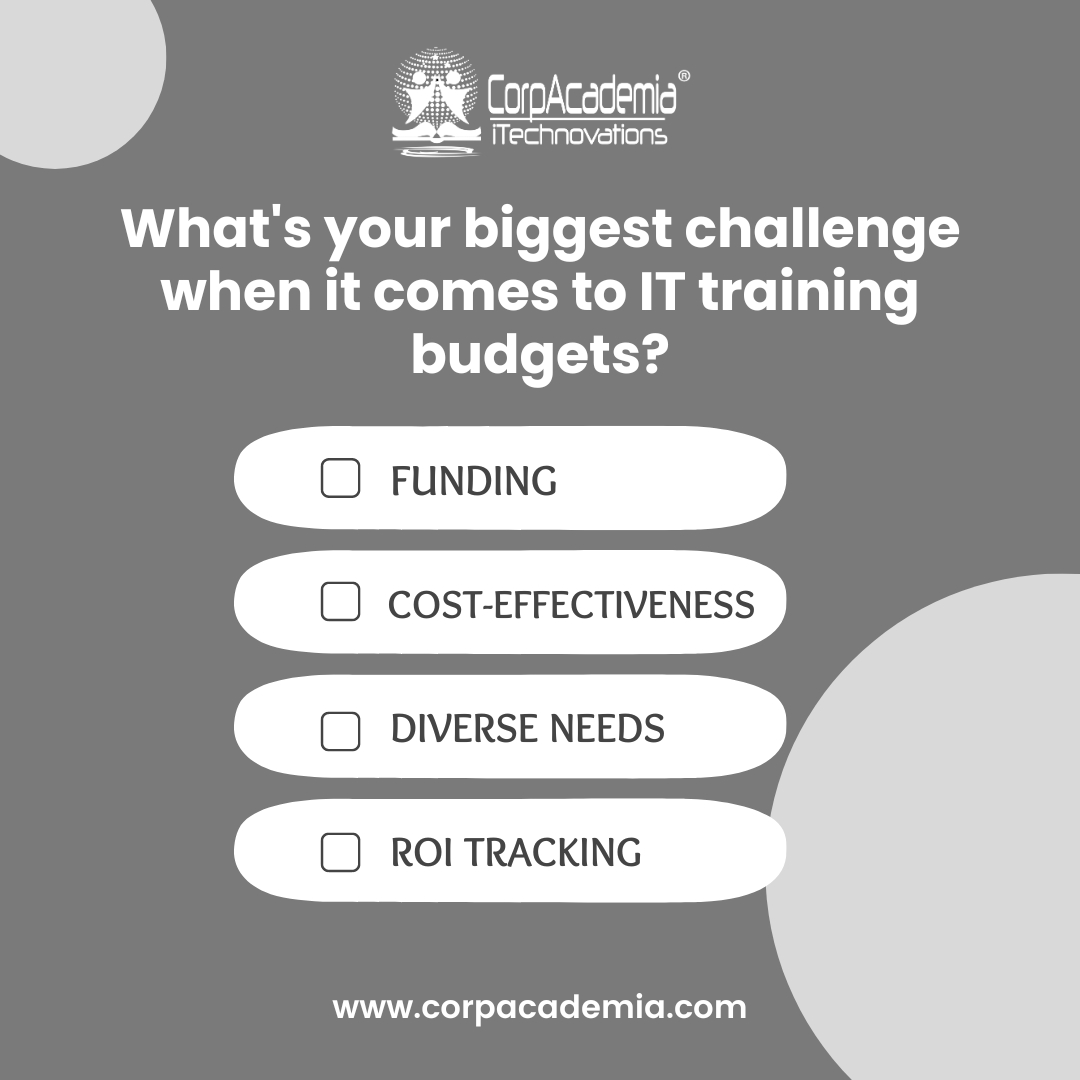 share your thoughts! 👆#Corpacademia #ITTrainingBudget #corporateITtraining #remotelabs #TrainingChallenges #softwaretrainings #LAndD #ittraining #learninganddevelopement #CostEffectiveLearning #TrainingROI