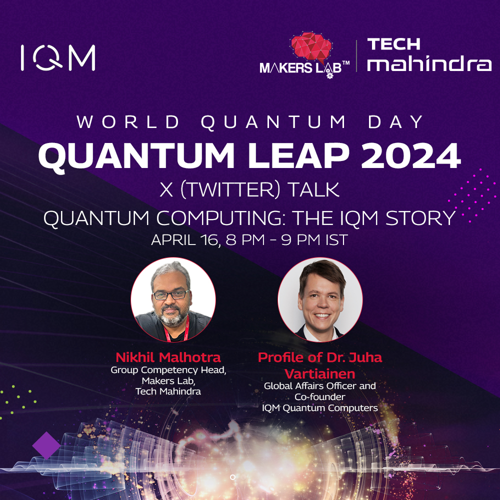 World Quantum Day 2024! We’ve partnered with @tech_mahindra to celebrate the day. Among our activities is a live X chat about “Quantum Computing: The IQM Story” on 16th April at 8pm (IST) Read more: meetiqm.com/newsroom/blog/… Join X chat: twitter.com/i/spaces/1vAGR…