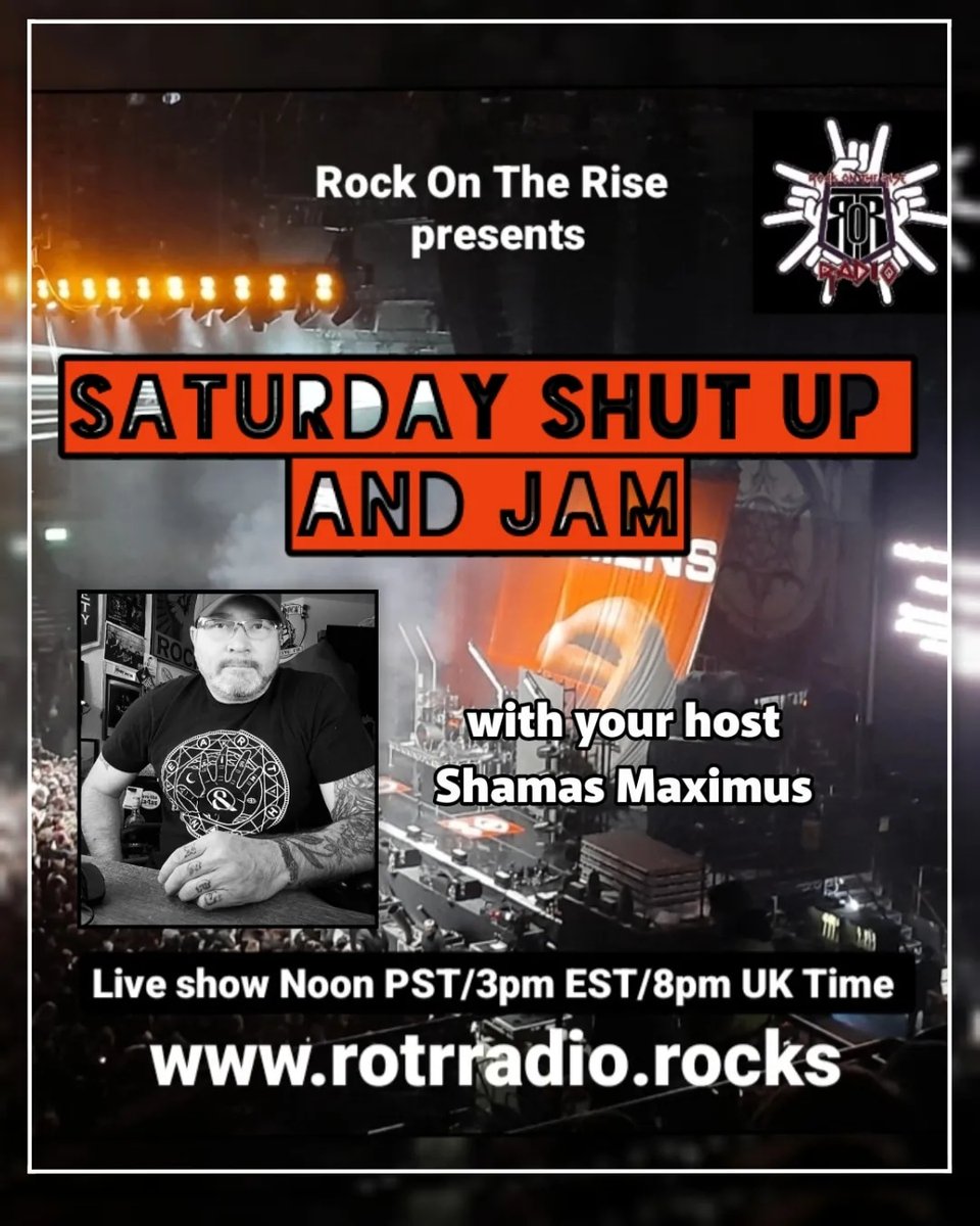 Get ready to rock on 'Saturday Shut Up and Jam'! Join host @Shamas_Maximus every Saturday from noon to 3 PM Pacific for an epic 3 hour journey through the best new #HardRock, #Metalcore & #PostMetalcore Curated exclusively for your Saturday soundtrack 👉rotrradio.rocks👈