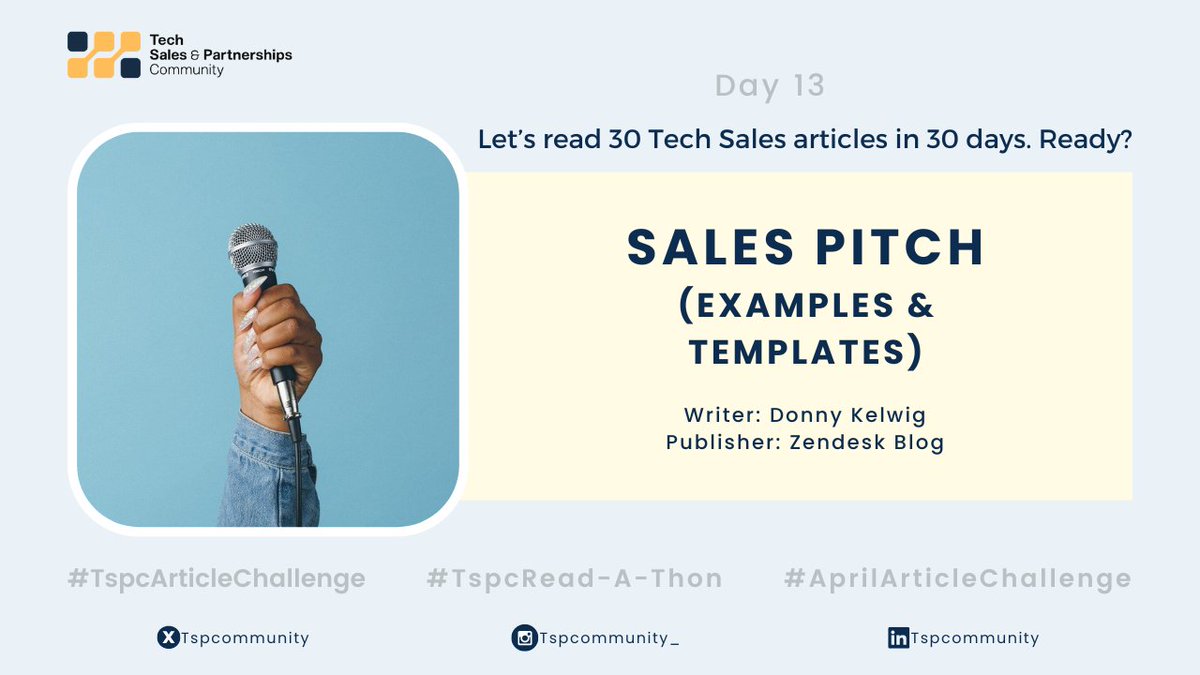 Tech Sales Read-A-Thon🚀 Day 1️⃣3️⃣

Get ready to dive into today's article.

Learn about Sales Pitch and get free templates too!
🔗zendesk.com/blog/sales-pit…

#TspcArticleChallenge #AprilArticleChallenge #TspcReadAThon #TechSalesArticleChallenge