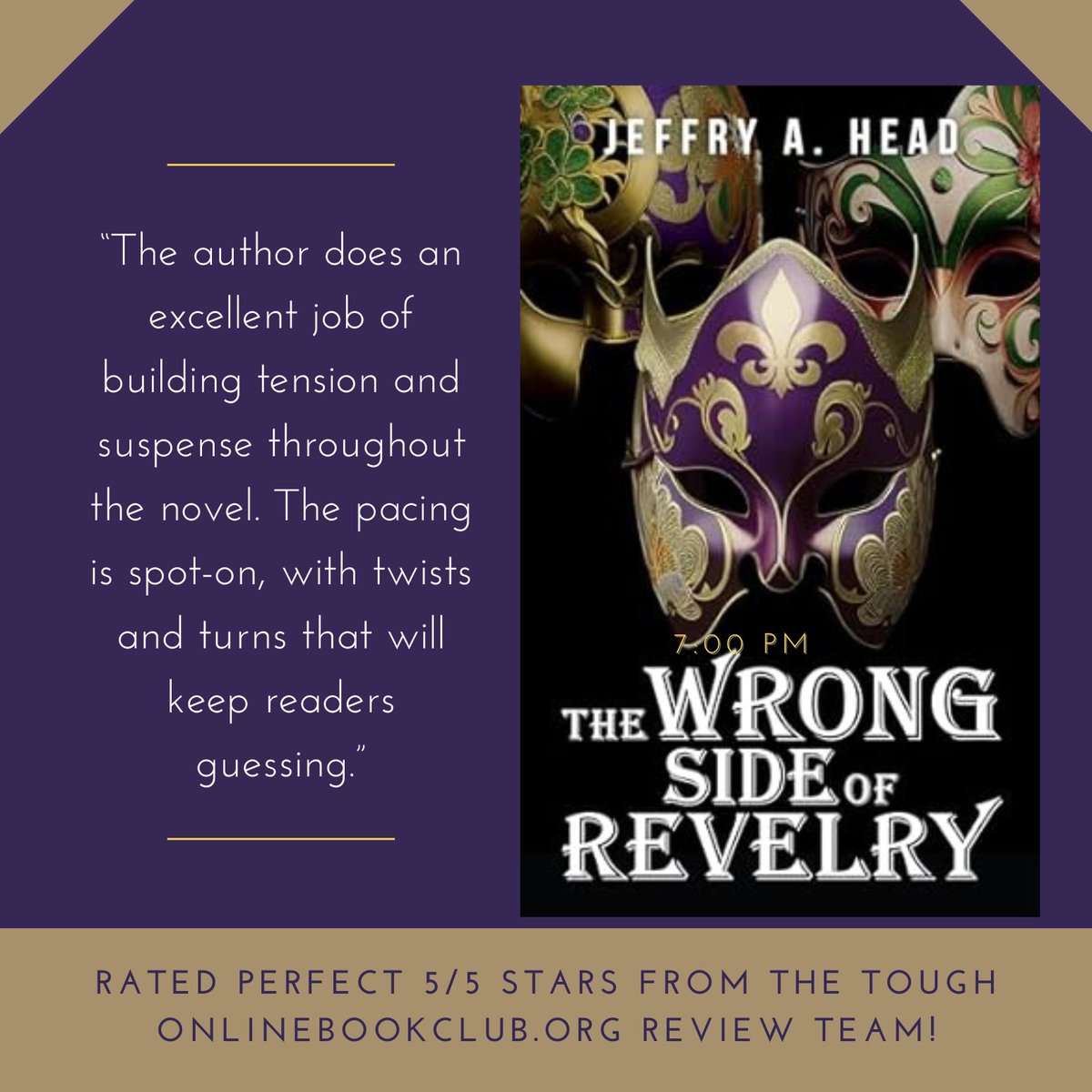 Hello, friends! Please join me in giving a huge congratulations to author Jeffry A. Head whose book 'The Wrong Side of Revelry' just earned a perfect 5/5 rating from the tough official OnlineBookClub Review Team 😃 Follow the author: @HeadJeffry82597 Published by @therealsager…
