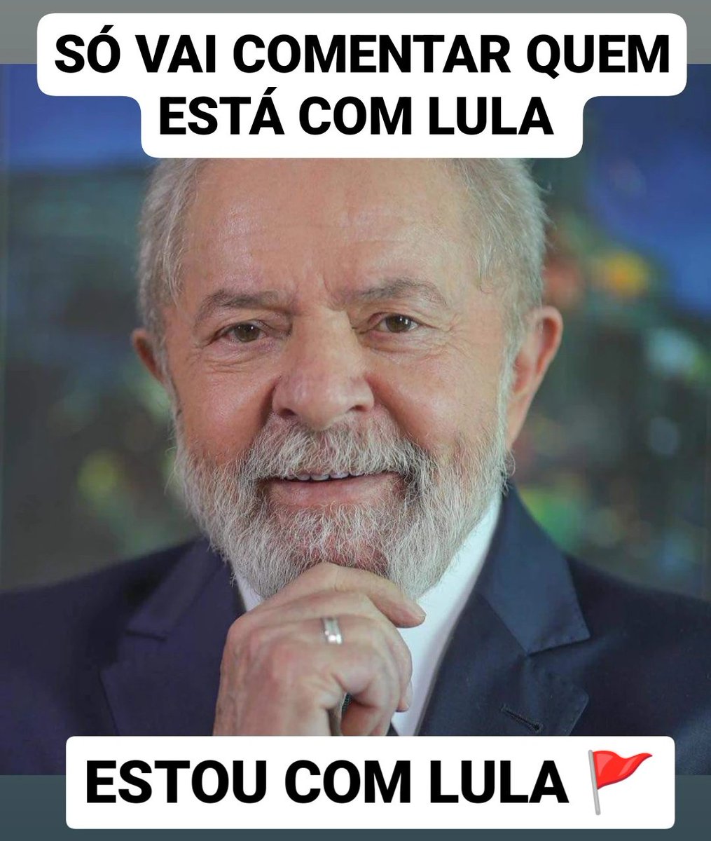 EU ESTOU COM LULA.