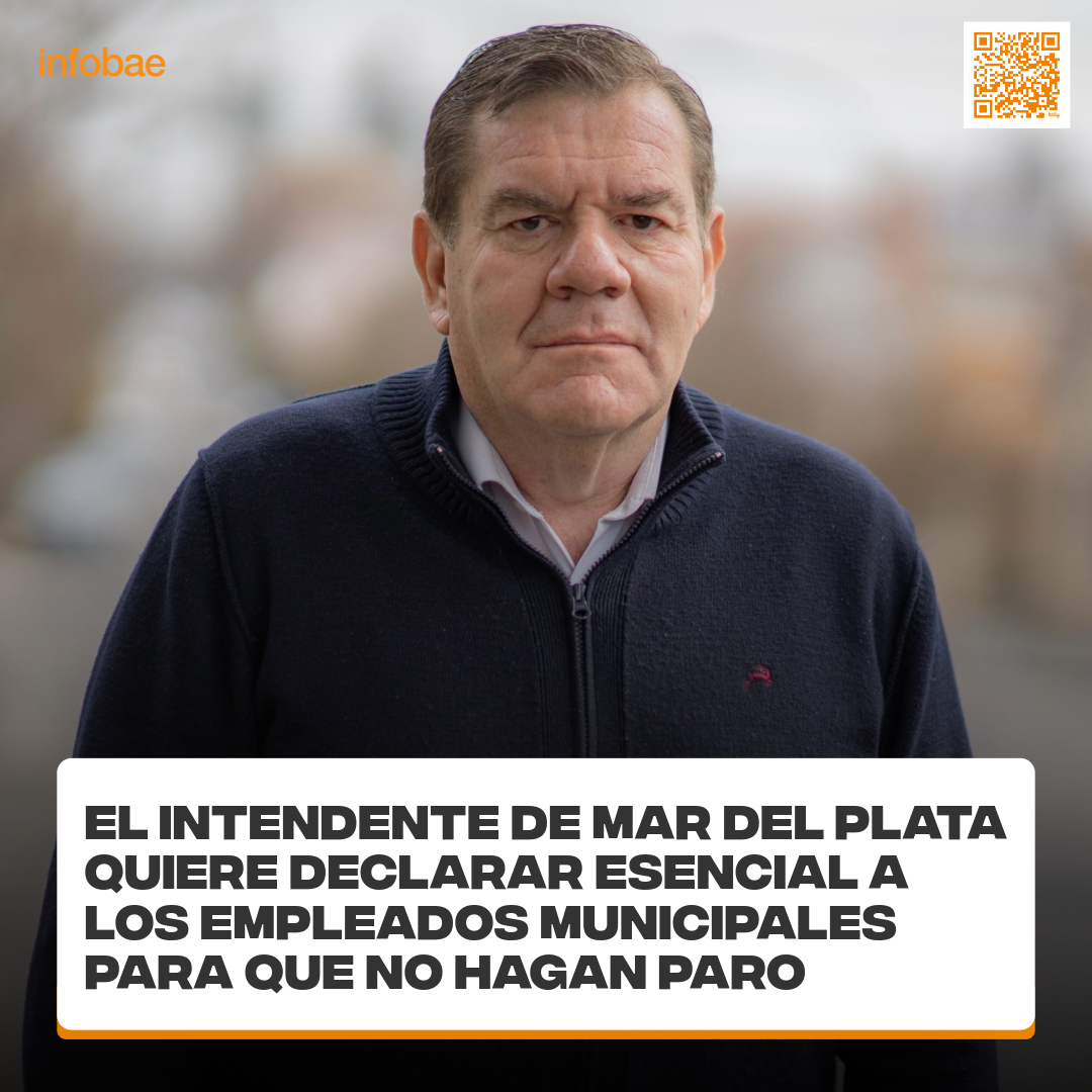 infobae's tweet photo. El intendente de Mar del Plata quiere declarar esencial a los empleados municipales para que no hagan paro https://t.co/ej3ilklTCP https://t.co/B5Ty5YsViE