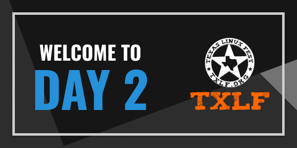 texaslinuxfest's tweet image. Welcome to Day 2 of #TXLF!
๐ตDoors open at 8:30 AM
๐ตCheck out what to expect today: madmimi.com/p/65bd491