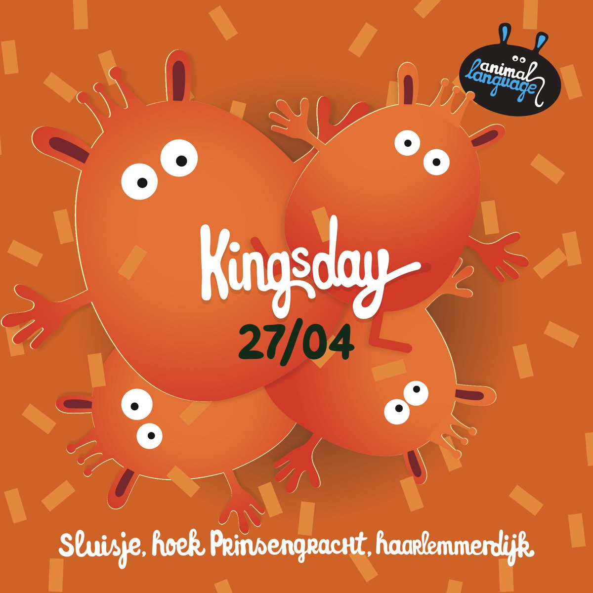 Who’s coming to our Animal Language Kingsday streetrave ?!