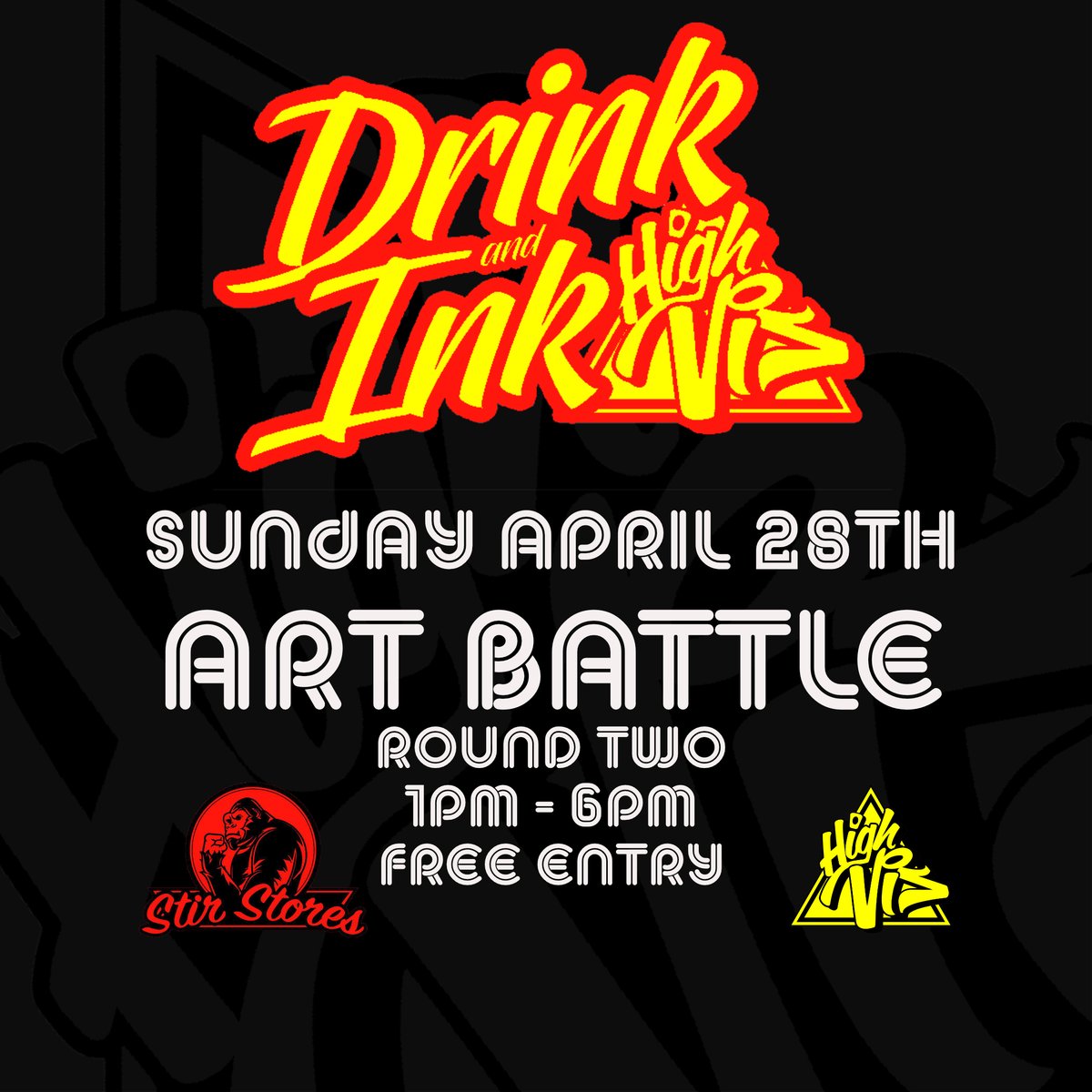 Round Two of this year's High Vis Drink and Ink Art Battle kicks off at 1pm on Sunday 28th April at Stir Stores in Stirchley. Artist announced this weekend. Free entry all afternoon. Plus, drink and draw.