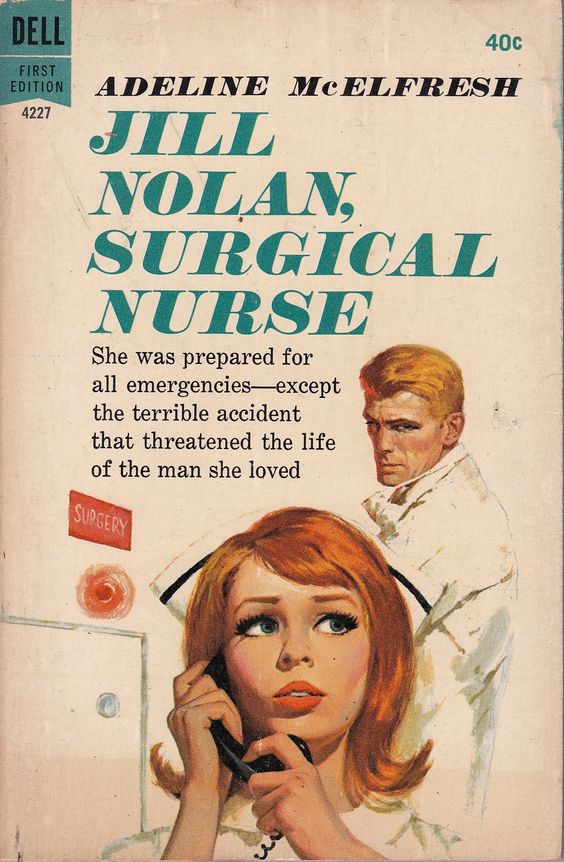 Saturday Vintage Book Cover: McElfresh published numerous medical romances tinyurl.com/ycx59ck8 This title first appeared in 1962 #histmed #histnursing