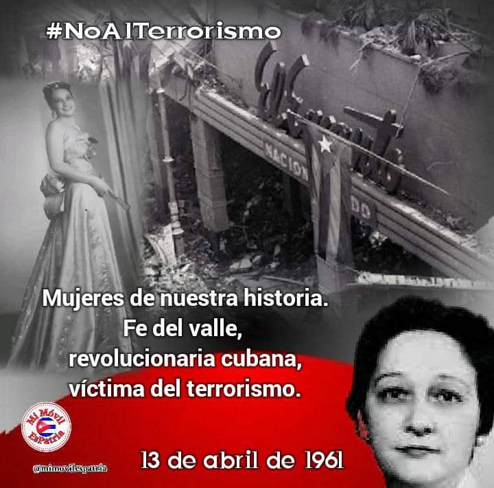 63 Aniversario del incendio terrorista de la tienda El Encanto donde murió Fe del Valle, revolucionaria, humilde trabajadora que dio su vida por salvar a sus compañeros #NoAlTerrorismo #TenemosMemoria #CubaViveEnSuHistoria