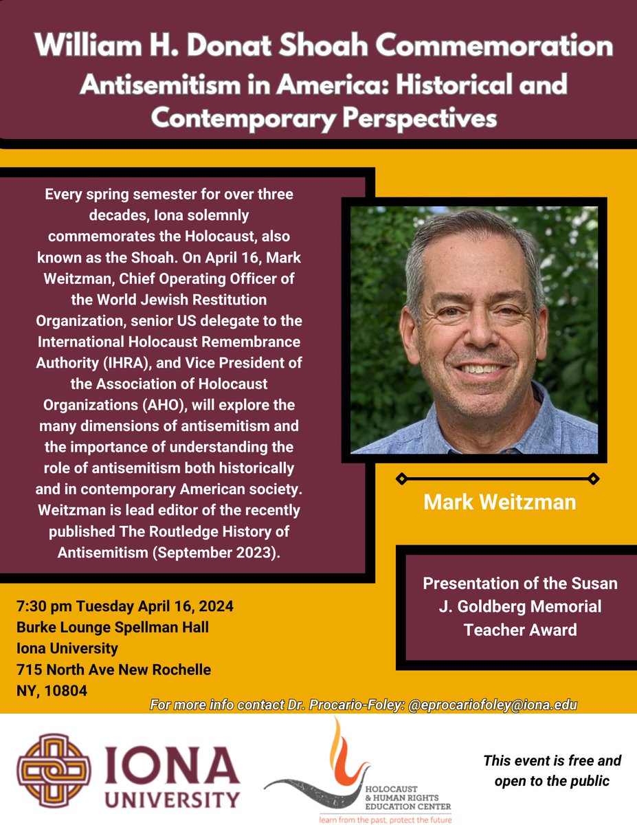 Please join WJRO’s Mark Weitzman on Tuesday, April 16 at 7:30 pm at Iona University, Burke Lounge Spellman Hall, 715 North Ave., New Rochelle, NY 10804. William H. Donat Shoah Commemoration; Antisemitism In America: Historical and Contemporary Perspectives.