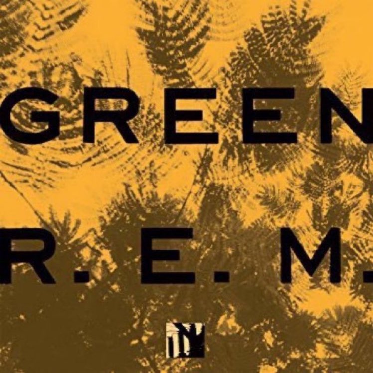 #albumsyoumusthear R.E.M. - Green - 1988