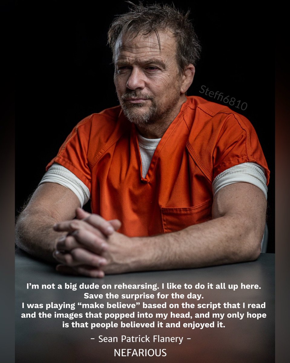 “I’m not a big dude on rehearsing. I like to do it all up here. Save the surprise for the day. I was playing “make believe” based on the script[…] my only hope is that people believed it and enjoyed it.“ @seanflanery #NEFARIOUS #NefariousMovie