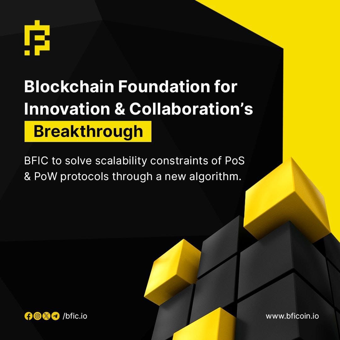 Breaking barriers and forging new paths,Blockchain Foundation for Innovation & Collaboration(BFIC) unveils its groundbreaking solution.
With a focus on scalability,BFIC pioneers a new algorithm to transcend limitations in PoS & PoW protocols, 
marking a leap forward in blockchain