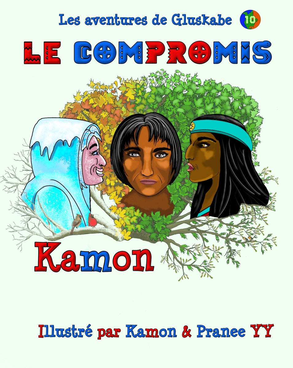 NOUVEAU livre, numéro 10 de notre série: Les aventures de Gluskabe, LE COMPROMIS, en vente en mai 2024. Cette légende ne pouvait mieux tomber! Sera disponible/will be available en français & in English. #childrenbooks #kidlit #mustread #bestchildrenbook amazon.ca/dp/B09TTHZ4M6?…