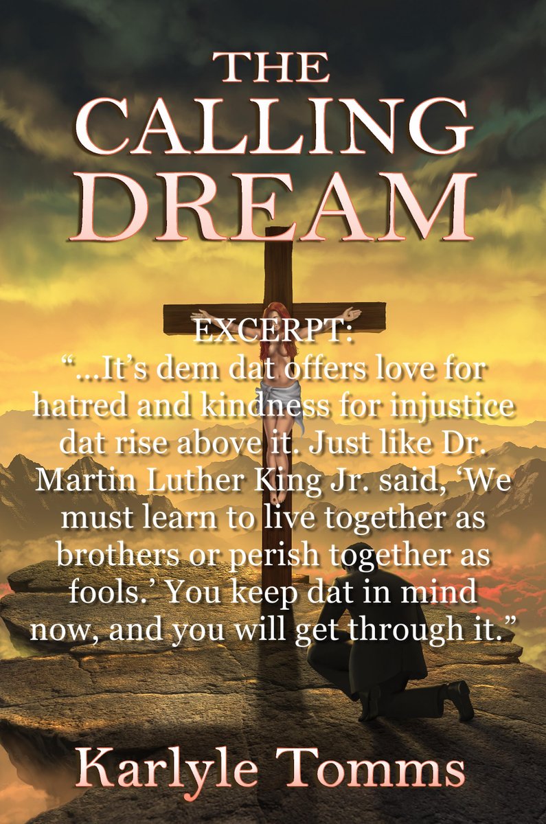 THE CALLING DREAM is: A provocative novel about a televangelist who is a very troubled man. THE CALLING DREAM is NOT: A traditional Christian novel. It contains profanity and descriptions of sex and violence. #MartinLutherKing freshinkgroup.com - karlyletomms.com