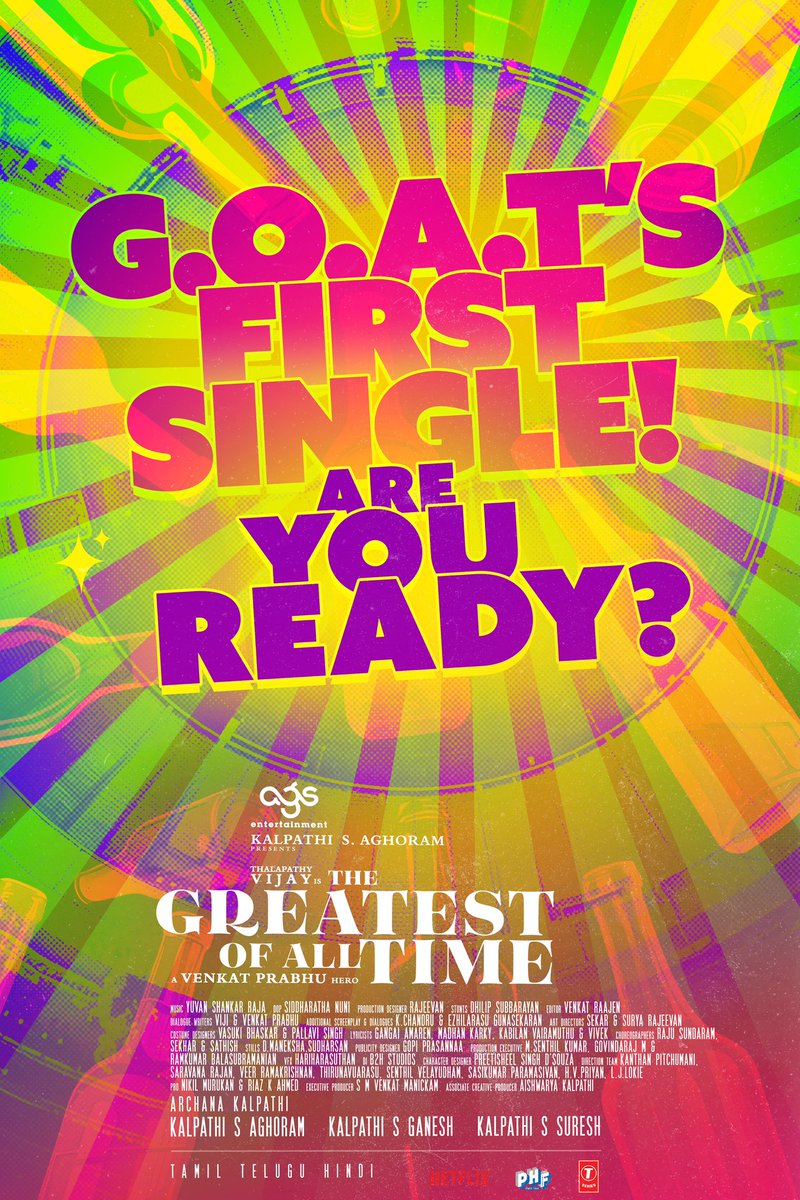 Are you ready? #GoatFirstSingle #TheGreatestOfAllTime #Thalapathy @actorvijay na @vp_offl @archanakalpathi @aishkalpathi @Ags_production @thisisysr