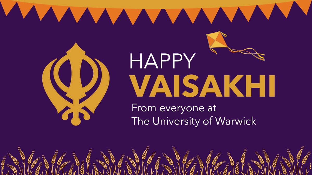 Happy #Vaisakhi to our community here at Warwick who are celebrating today! We wish you peace and happiness on this special day 💜